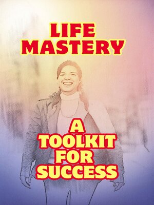 cover image of Life Mastery